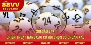 Soi cầu 247